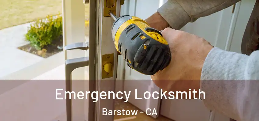  Emergency Locksmith Barstow - CA