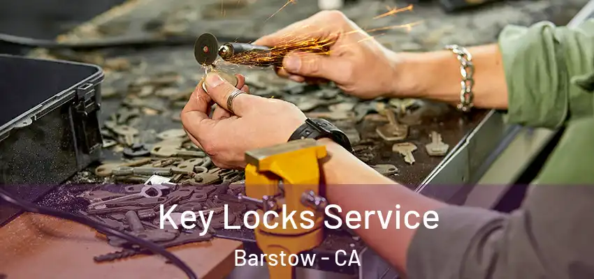  Key Locks Service Barstow - CA