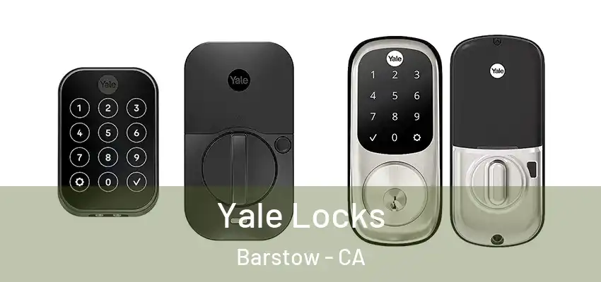 Yale Locks Barstow - CA